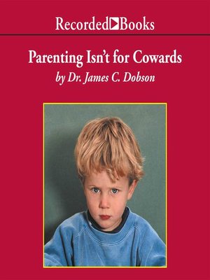 cover image of Parenting Isn't for Cowards
